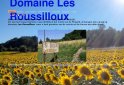 bed and breakfast Domaine Les Roussilloux